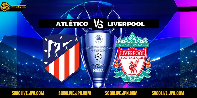 Việc Atletico Madrid chiến thắng sẽ là giả thuyết có khả năng xảy ra rất thấp